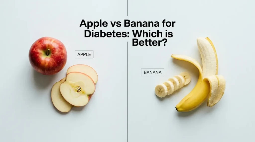 Apple vs banana comparison for diabetes showing which fruit is better for blood sugar control