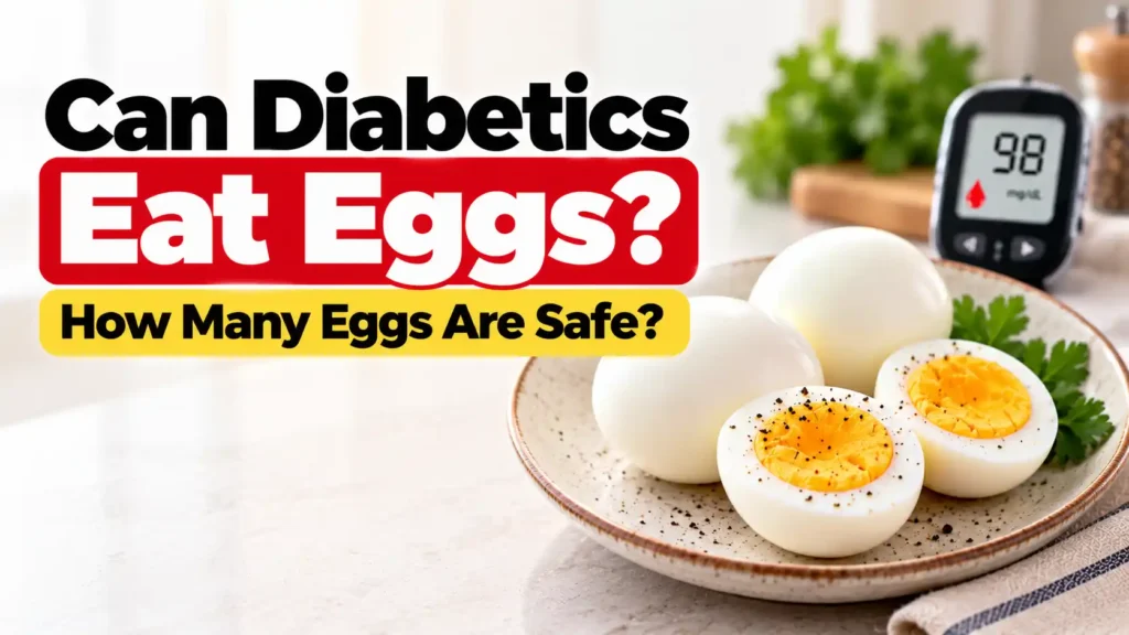 Can Diabetics Eat Eggs