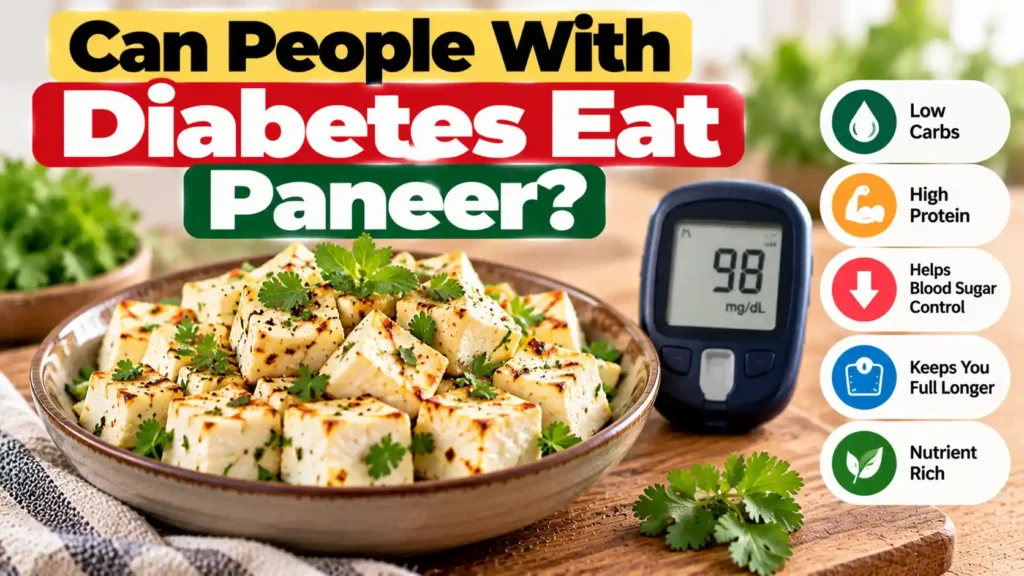 Can People With Diabetes Eat Paneer