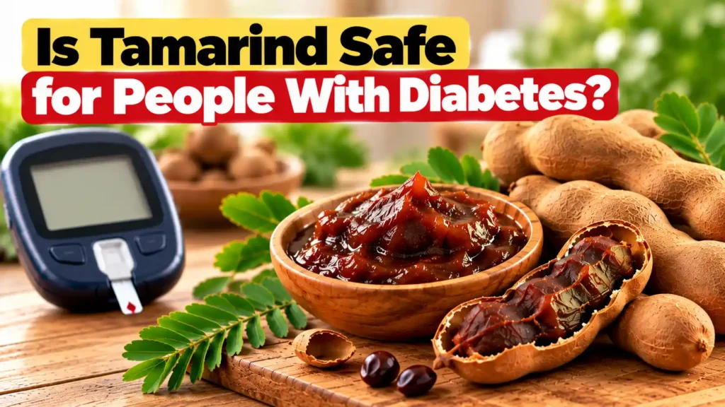 Is Tamarind Safe for People With Diabetes